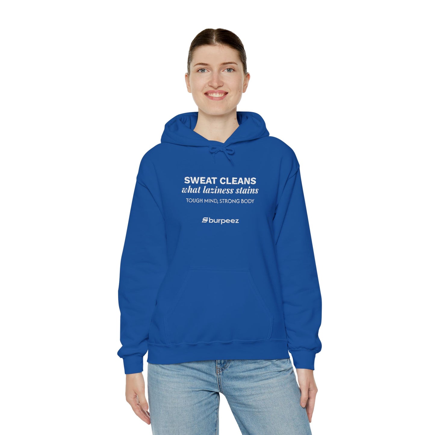 Hoodie unisex brodé « Sweat cleans what laziness stains »