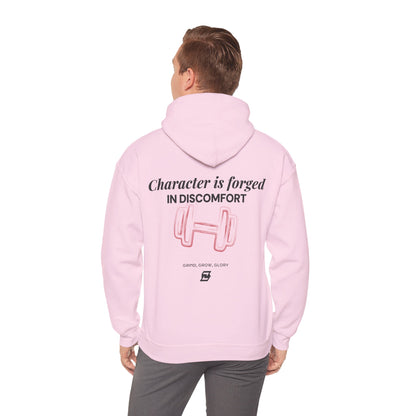 Hoodie unisex Design « Character is forged in discomfort »