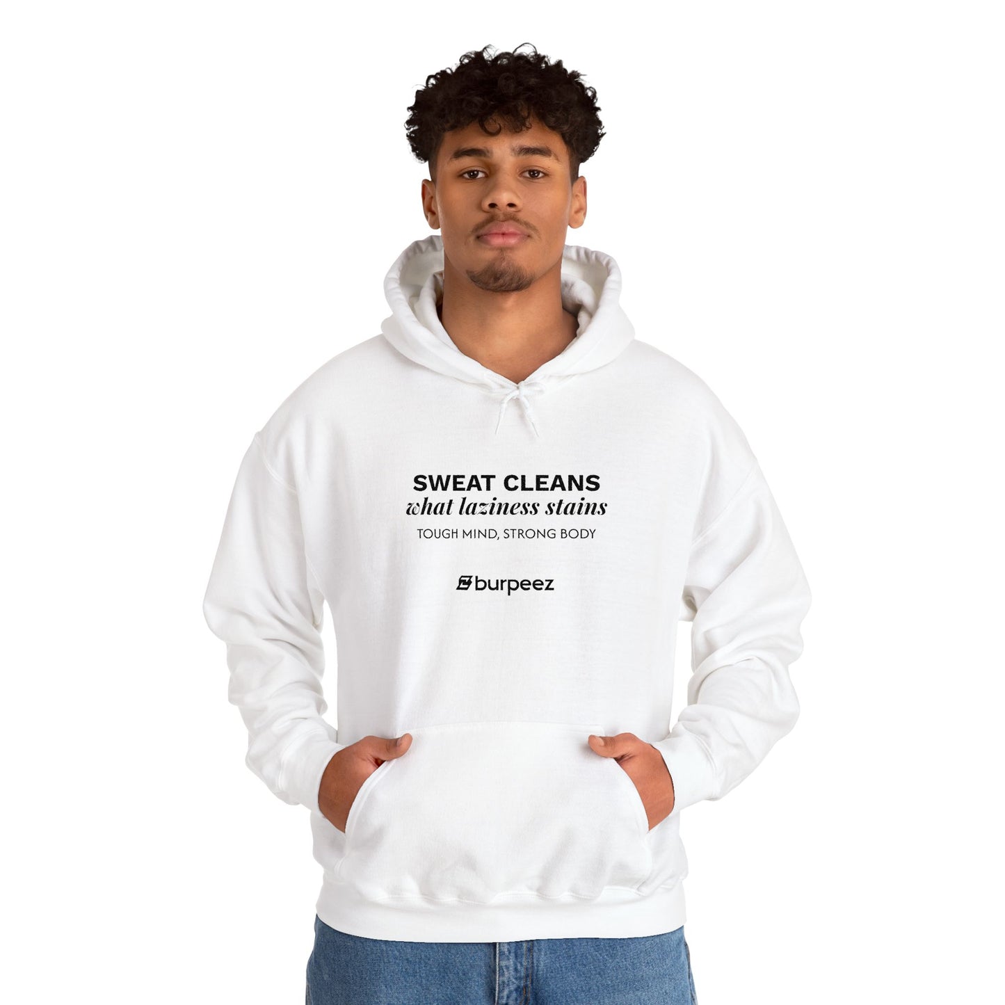 Hoodie unisex brodé « Sweat cleans what laziness stains »
