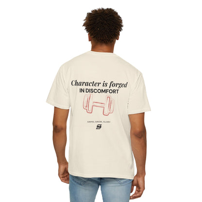 T-shirt unisex Design « Character is forged in discomfort »