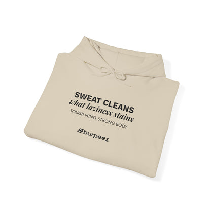 Hoodie unisex brodé « Sweat cleans what laziness stains »