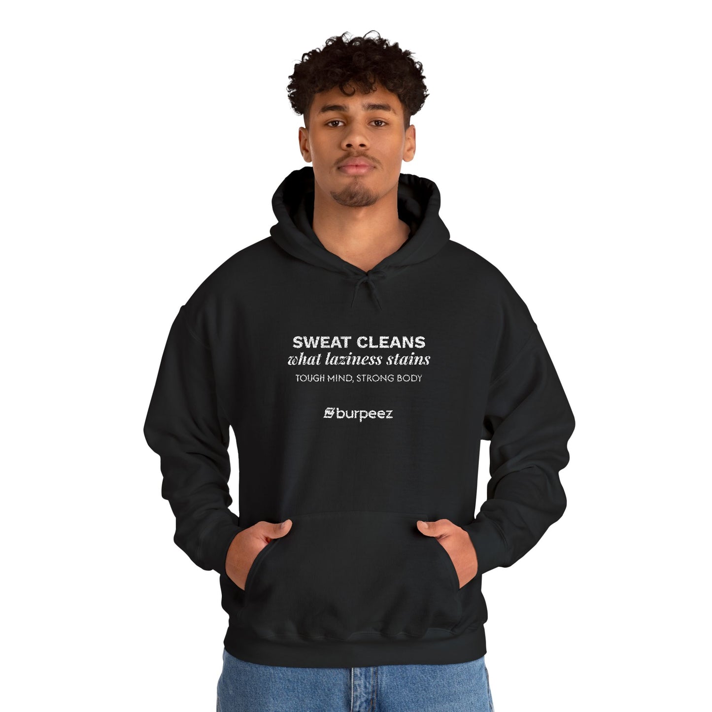 Hoodie unisex brodé « Sweat cleans what laziness stains »