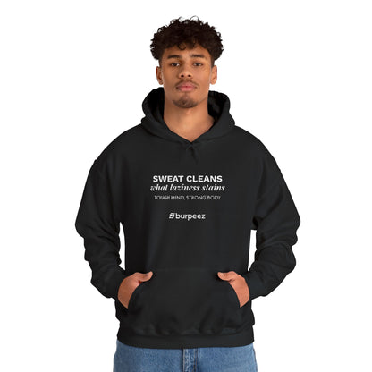 Hoodie unisex brodé « Sweat cleans what laziness stains »