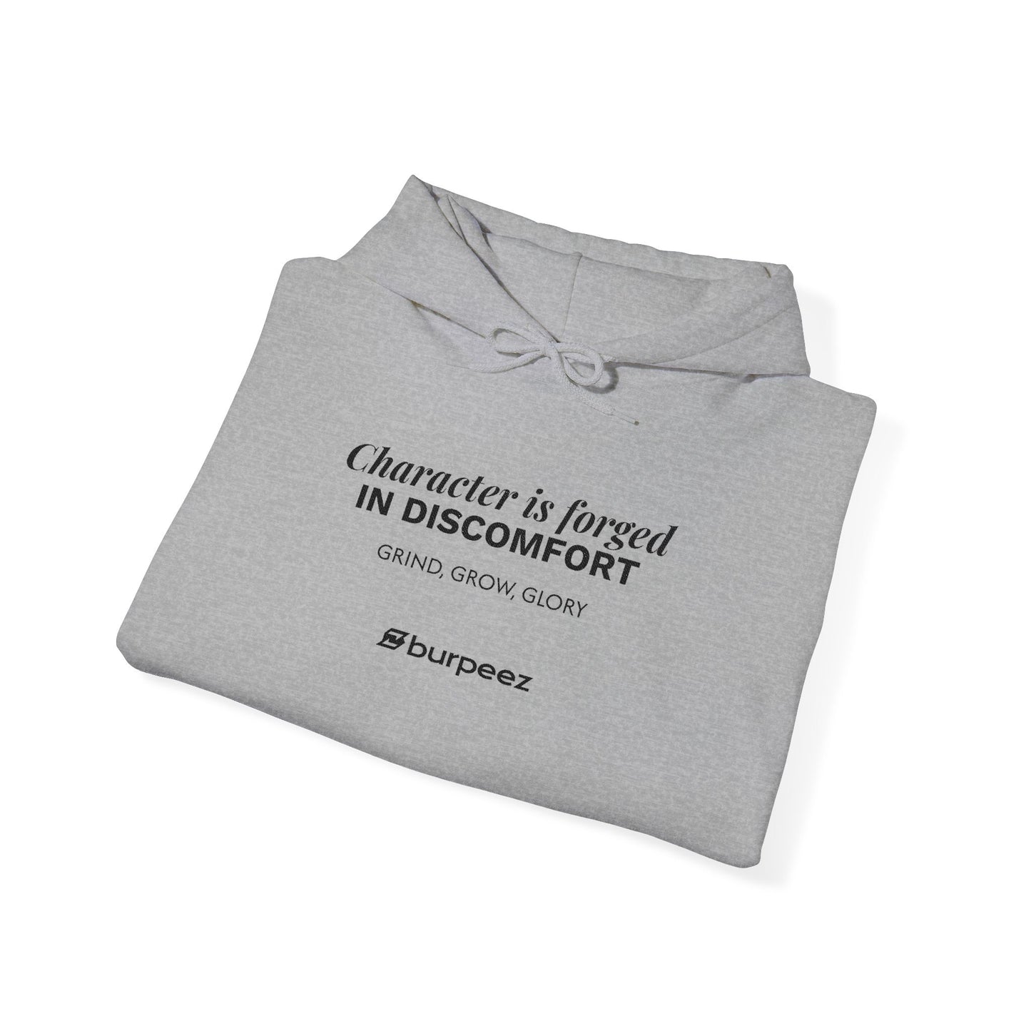 Hoodie unisex brodé « Character is forged in discomfort »