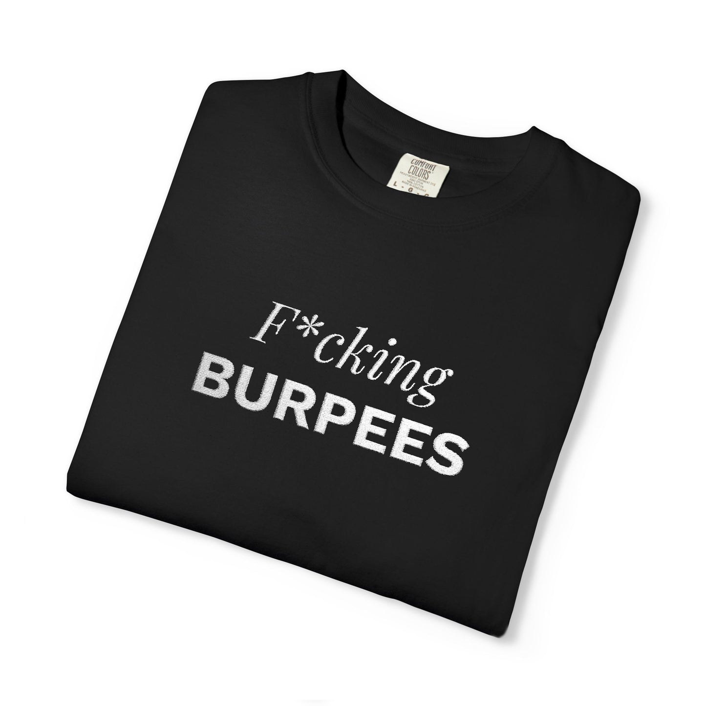 T-shirt unisex brodé « Fucking Burpees »