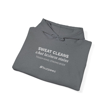 Hoodie unisex brodé « Sweat cleans what laziness stains »