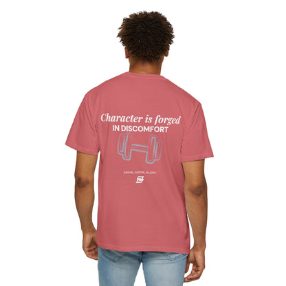 T-shirt unisex Design « Character is forged in discomfort »