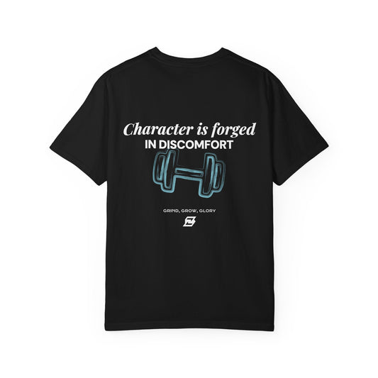 T-shirt unisex Design « Character is forged in discomfort »
