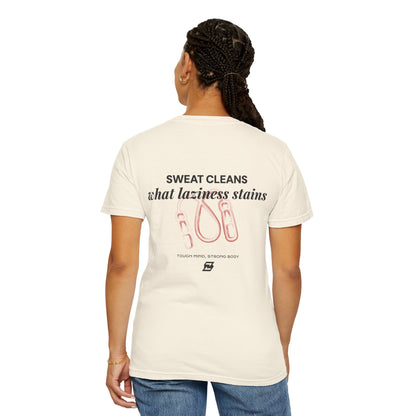 T-shirt unisex Design « Sweat cleans what laziness stains »