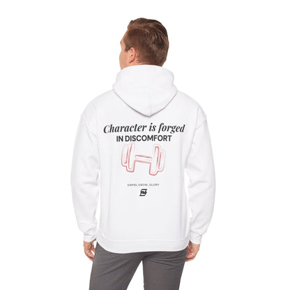 Hoodie unisex Design « Character is forged in discomfort »