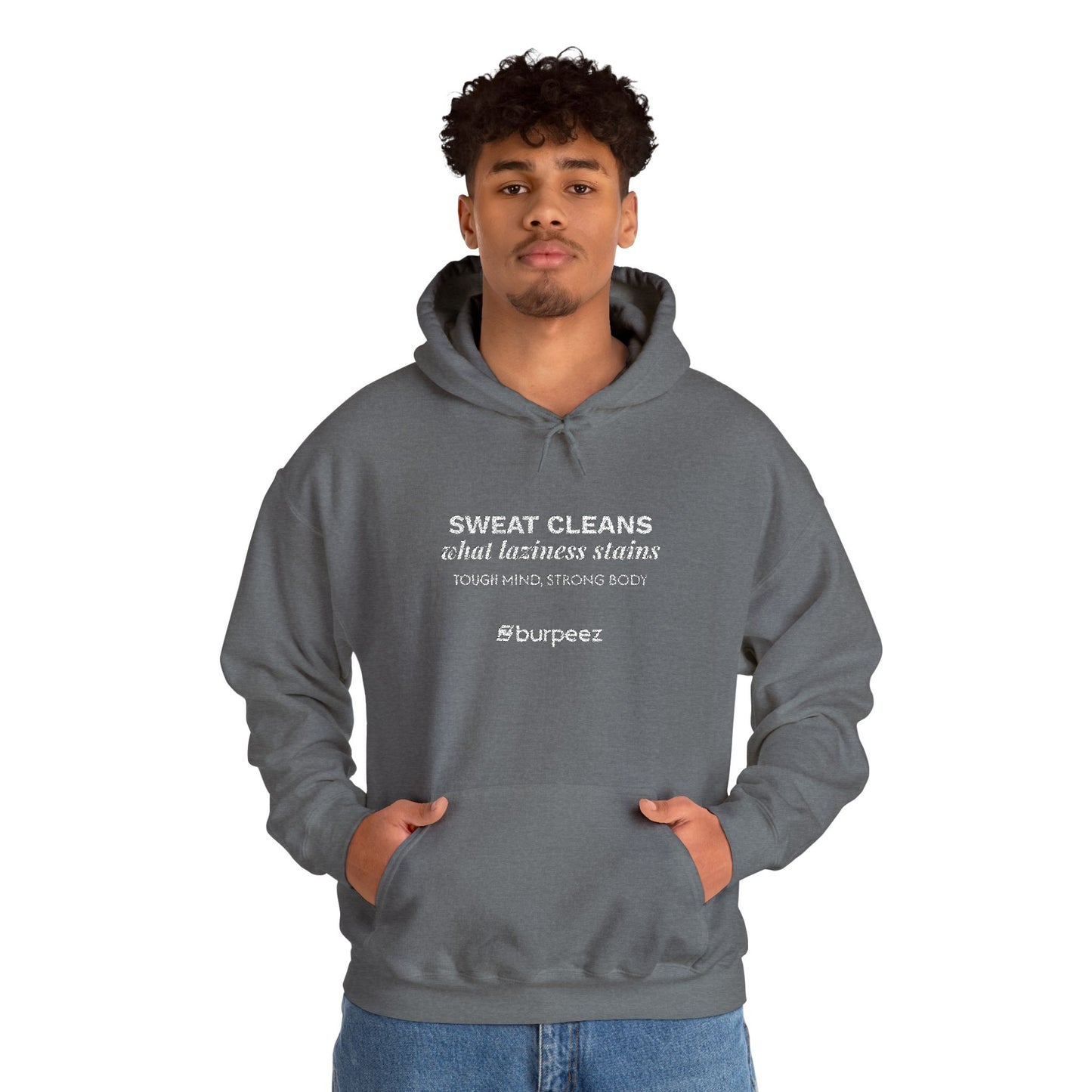Hoodie unisex brodé « Sweat cleans what laziness stains »