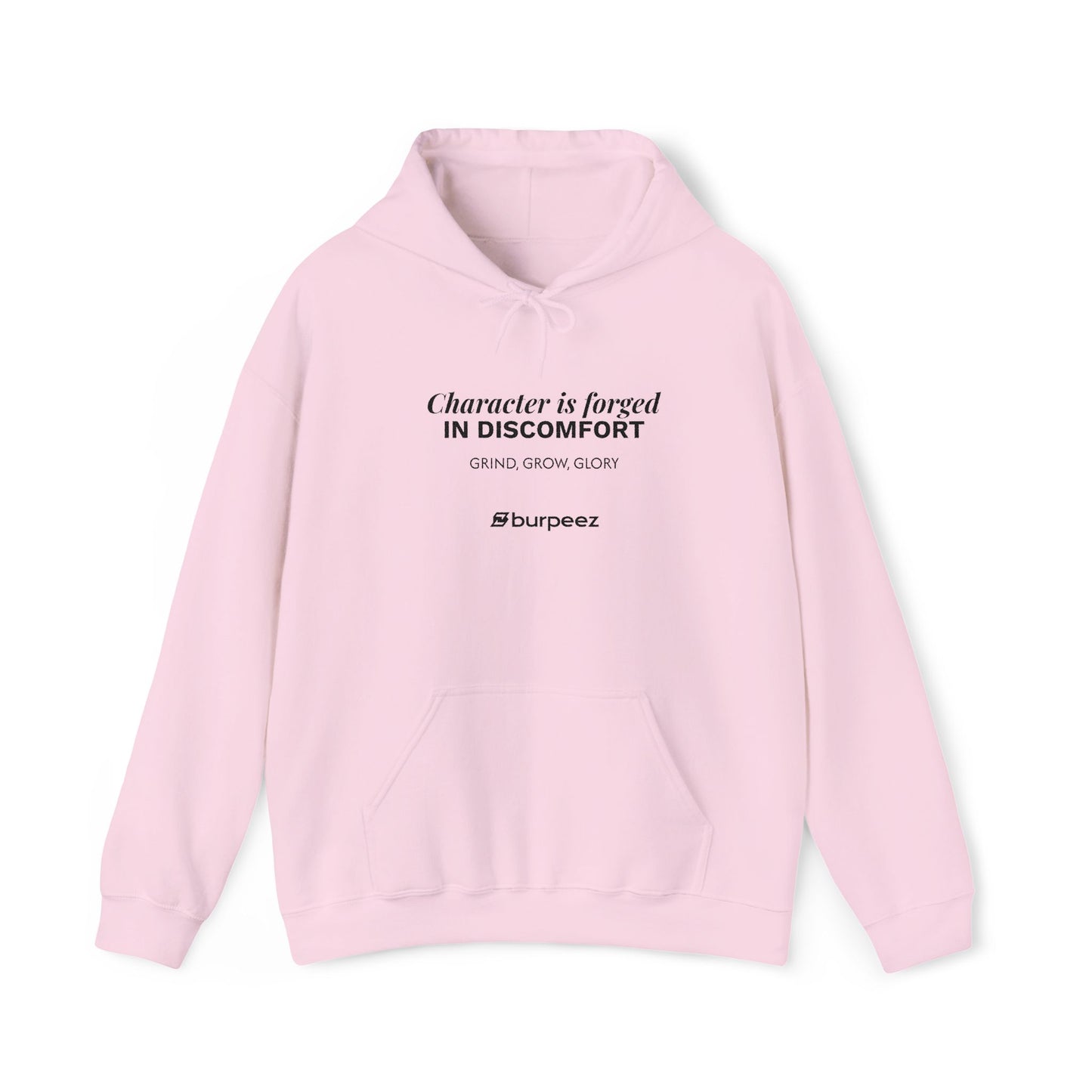 Hoodie unisex brodé « Character is forged in discomfort »