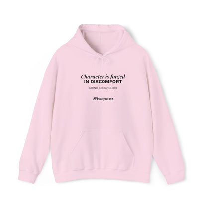 Hoodie unisex brodé « Character is forged in discomfort »