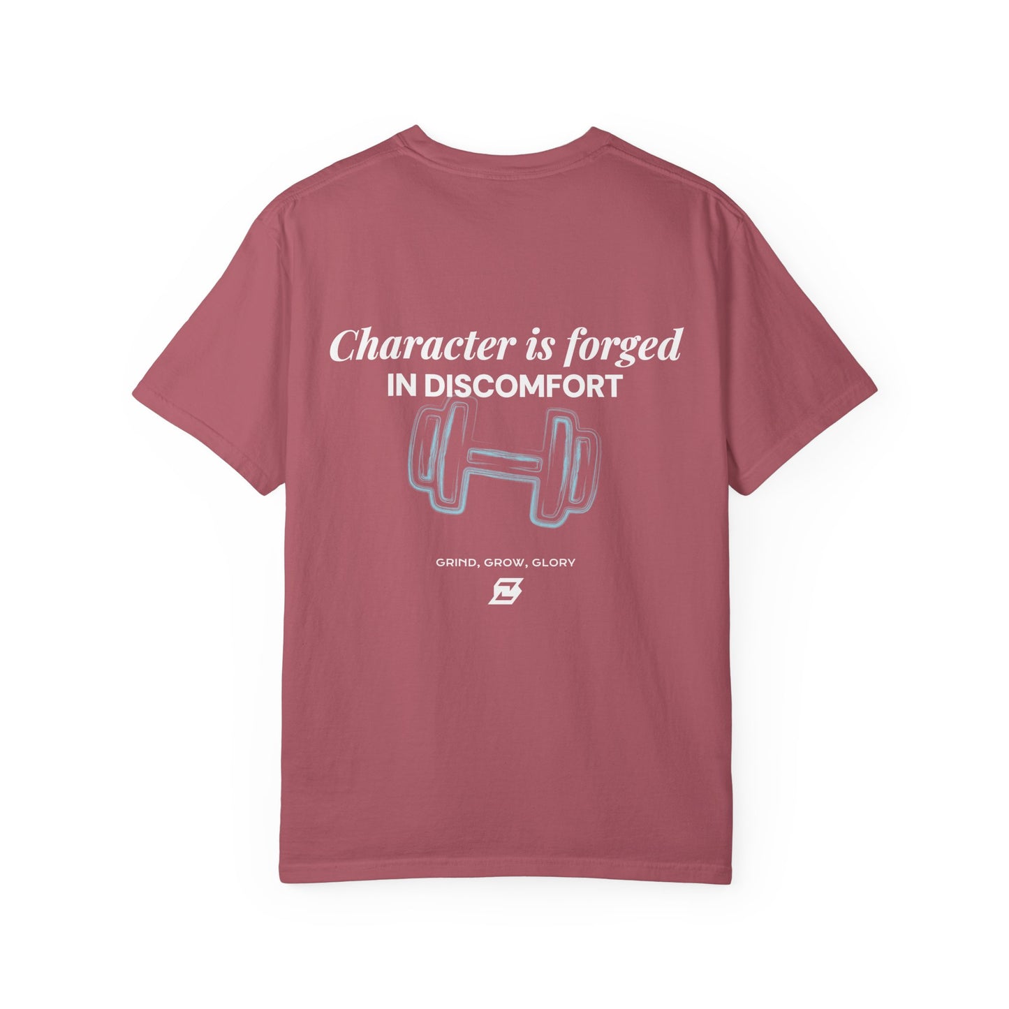 T-shirt unisex Design « Character is forged in discomfort »