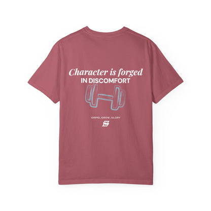 T-shirt unisex Design « Character is forged in discomfort »
