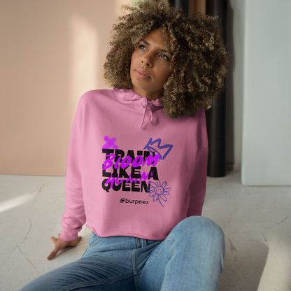 Crop hoodie Femme “Train Like a Queen”