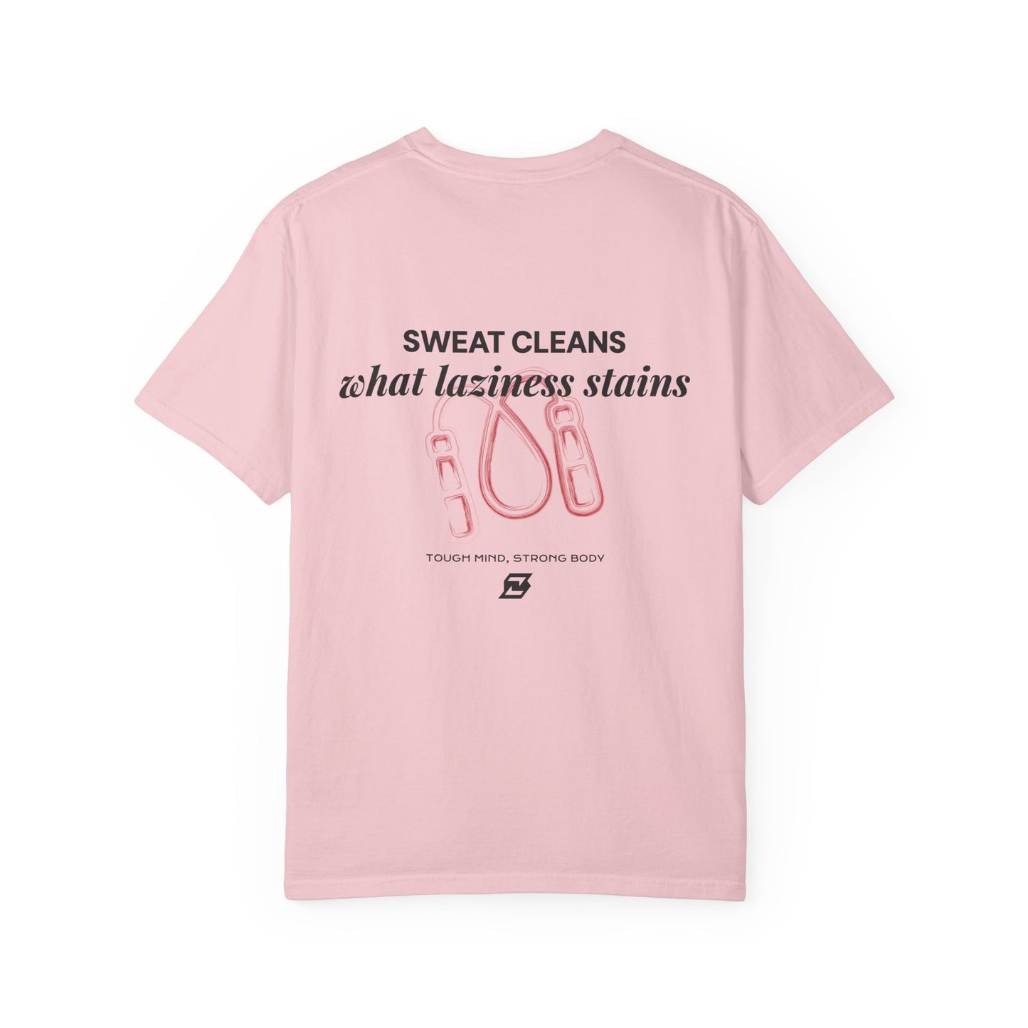 T-shirt unisex Design « Sweat cleans what laziness stains »