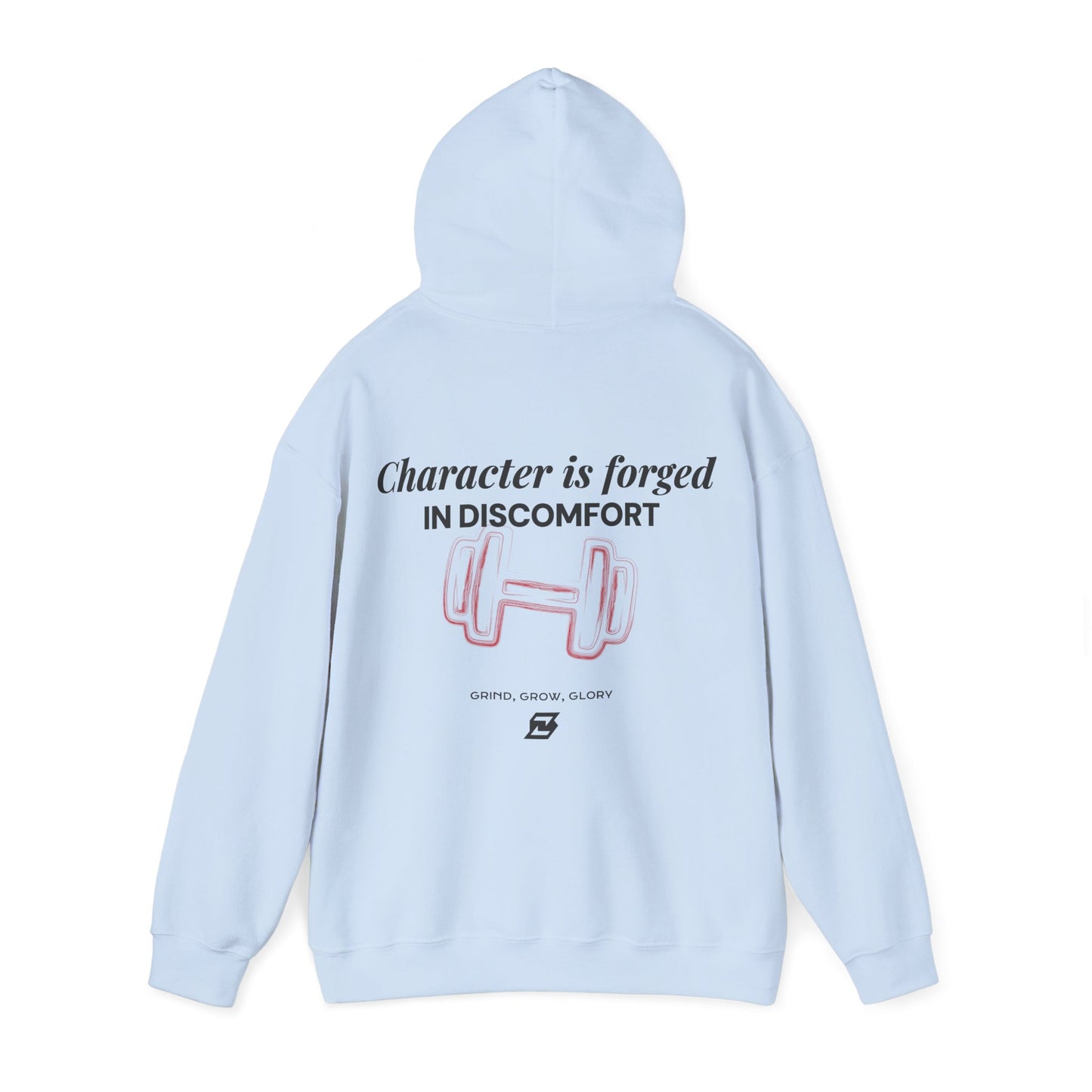 Hoodie unisex Design « Character is forged in discomfort »