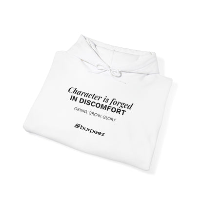 Hoodie unisex brodé « Character is forged in discomfort »