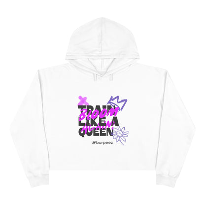 Crop hoodie Femme “Train Like a Queen”