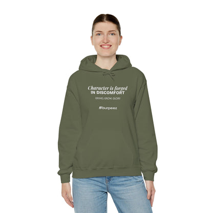 Hoodie unisex brodé « Character is forged in discomfort »
