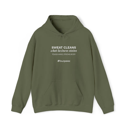 Hoodie unisex brodé « Sweat cleans what laziness stains »